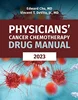 Download Book Physicians' Cancer Chemotherapy Drug Manual 2023, 23rd Edition, Edward Chu, Vincent T. DeVita Jr, 9781284272734, 978-1284272734