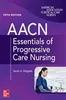 Download Book AACN Essentials of Progressive Care Nursing, Fifth Edition (5th ed.), Suzanne M. Burns, Sarah A. Delgado,     9781264269419,     9781264269426,     978-1264269419,     978-1264269426