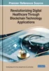 Revolutionizing Digital Healthcare Through Blockchain Technology Applications, Tang Yuk Ming , 1668465094, 1668465116, 9781668465097, 9781668465110, 978-1668465097, 978-1668465110