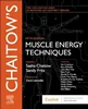 Chaitow's Muscle Energy Techniques (The Leon Chaitow Library of Bodywork and Movement Therapies) 5th Edition, Sasha Chaitow, Sandy Fritz, B0C2Q7M2VP, 0702082724, 978-0702082726, 9780702082726