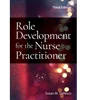 Role Development for the Nurse Practitioner 3rd Edition, Susan M. DeNisco, 1284234304, 1284251667, 9781284234305, 978-1284234305, 9781284251661, 978-1284251661