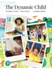 Download Book The Dynamic Child, Alissa Pencer, 9780135306765, 0135306760, 9780135978948, 0135978947, 978-0135978948, 978-0135306765