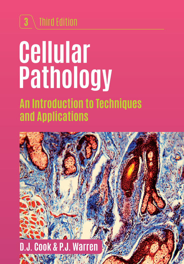 Cellular Pathology: An Introduction to Techniques and Applications 3rd Edition