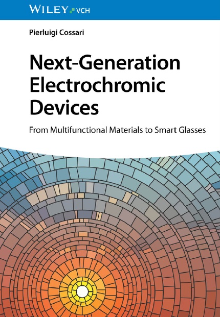 Next-Generation Electrochromic Devices: From Multifunctional Materials to Smart Glasses