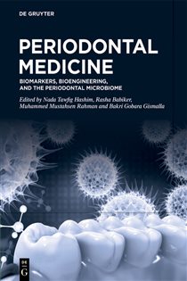 Periodontal Medicine Biomarkers, Bioengineering, and the Periodontal Microbiome