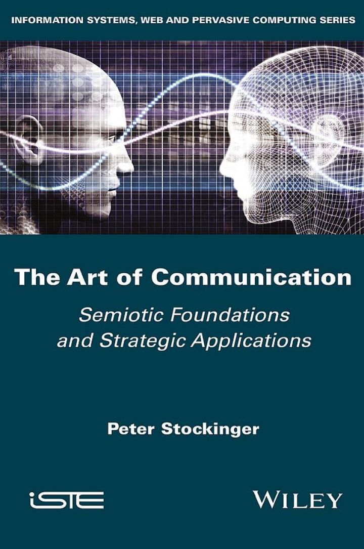 The Art of Communication: Semiotic Foundations and Strategic Applications