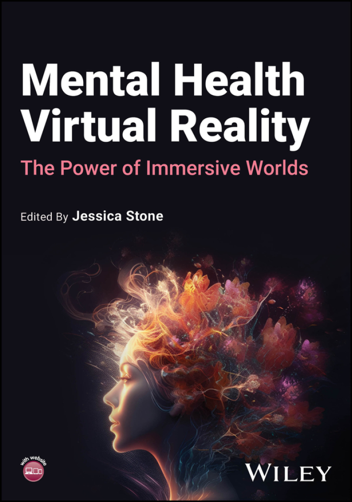 Mental Health Virtual Reality: The Power of Immersive Worlds