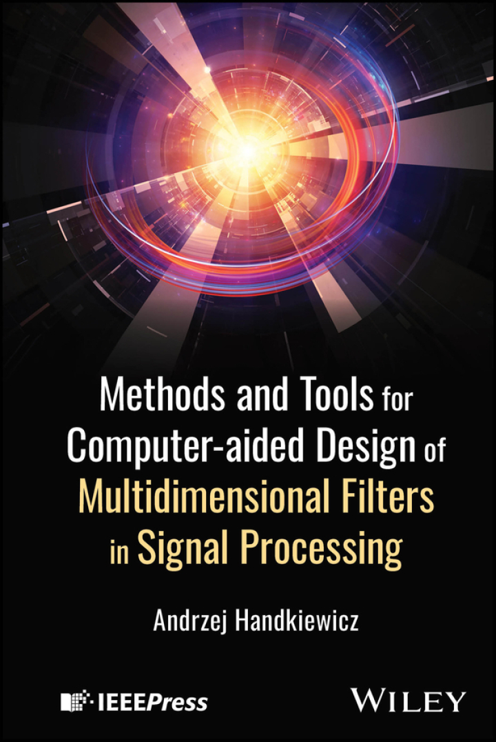 Methods and Tools for Computer-aided Design of Multidimensional Filters in Signal Processing