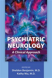 Psychiatric Neurology A Clinical Approach