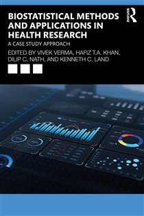 Biostatistical Methods and Applications in Health Research A Case Study Approach