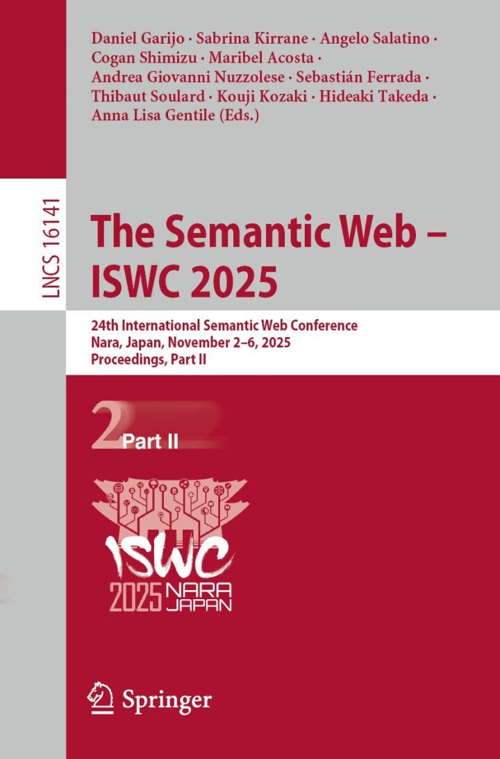 The Semantic Web – ISWC 2025: 24th International Semantic Web Conference, Nara, Japan, November 2–6, 2025, Proceedings, Part II