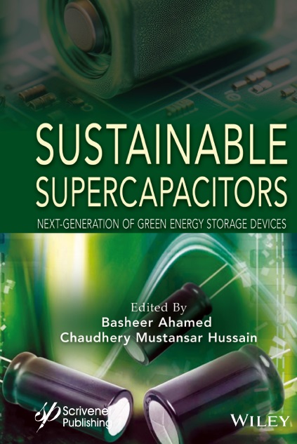 Sustainable Supercapacitors: Next-Generation of Green Energy Storage Devices
