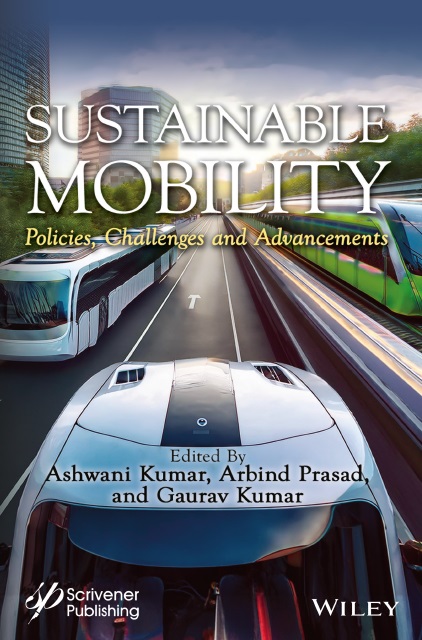 Sustainable Mobility: Policies, Challenges and Advancements