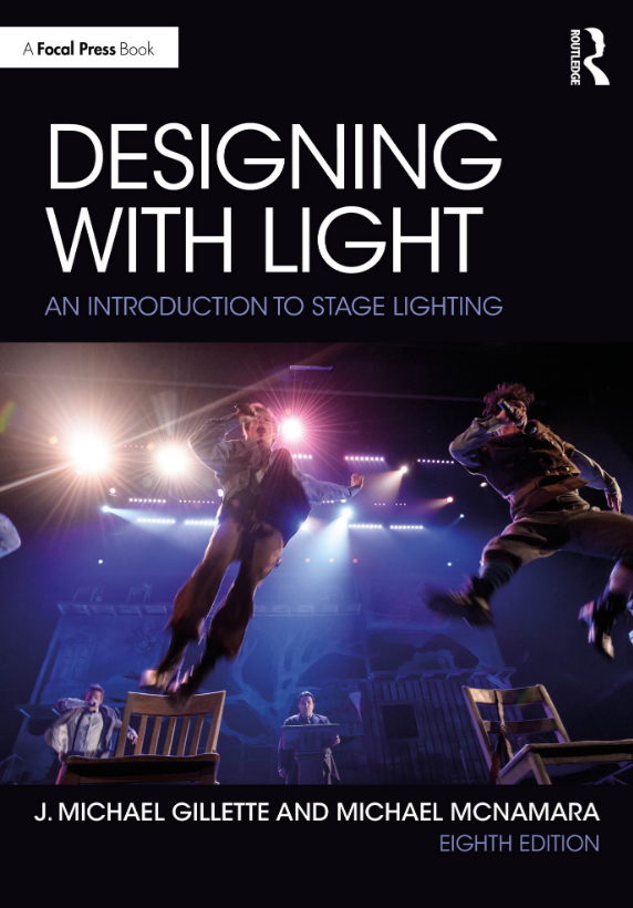 Designing with Light: An Introduction to Stage Lighting 8th Edition
