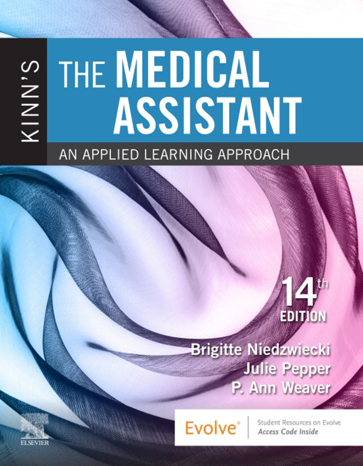 Kinn's The Medical Assistant: An Applied Learning Approach 14th Edition