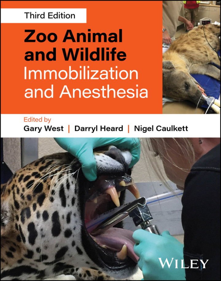 Zoo Animal and Wildlife Immobilization and Anesthesia 3rd Edition