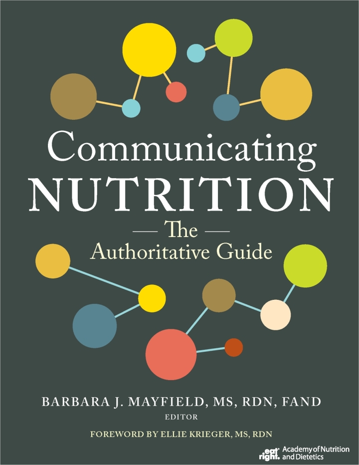 Communicating Nutrition: The Authoritative Guide