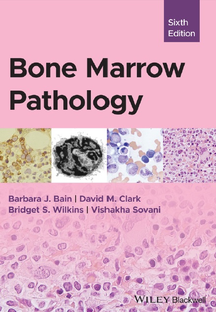 Bone Marrow Pathology 6th Edition