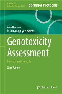 Genotoxicity Assessment (3rd ed.) Methods and Protocols
