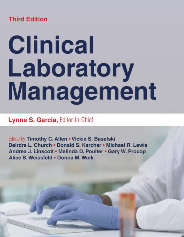 Clinical Laboratory Management 3rd Edition