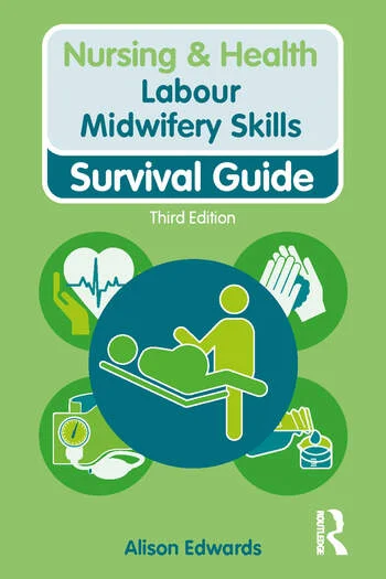 Intrapartum Midwifery Skills By Alison Edwards