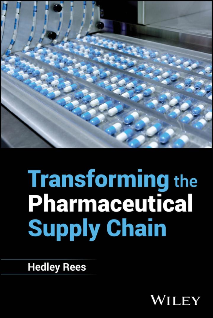 Transforming the Pharmaceutical Supply Chain