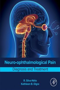 Neuro-ophthalmological Pain Diagnosis and Treatment