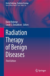 Radiation Therapy of Benign Diseases (3rd ed.)