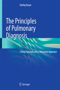 The Principles of Pulmonary Diagnosis Critical Concepts and a Structured Approach