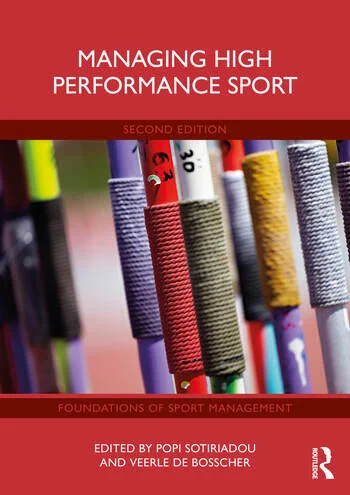 Managing High Performance Sport Edited By Popi Sotiriadou, Veerle De Bosscher