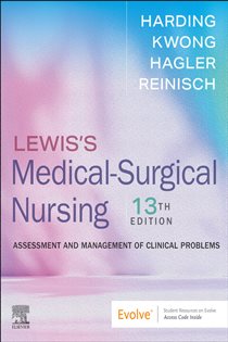 Lewis's Medical-Surgical Nursing - E-Book (13th ed.) Assessment and Management of Clinical Problems