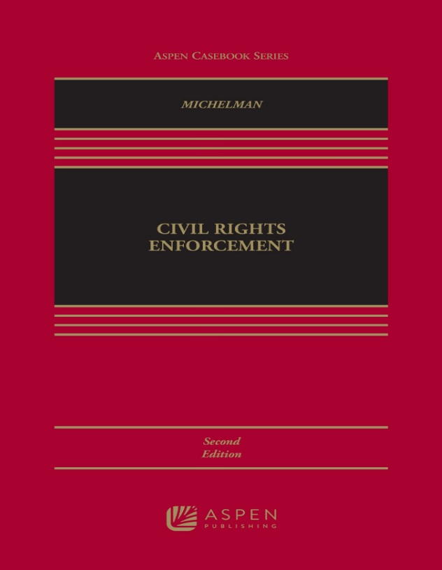 Civil Rights Enforcement 2nd Edition