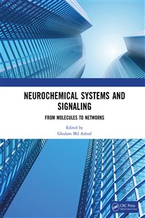 Neurochemical Systems and Signaling From Molecules to Networks