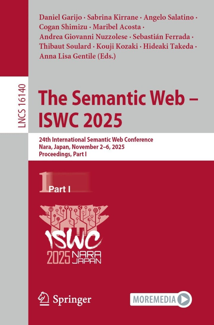 The Semantic Web – ISWC 2025: 24th International Semantic Web Conference, Nara, Japan, November 2–6, 2025, Proceedings, Part I