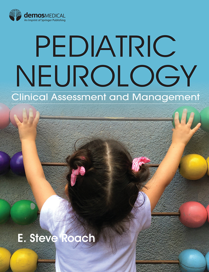 Pediatric Neurology: Clinical Assessment and Management