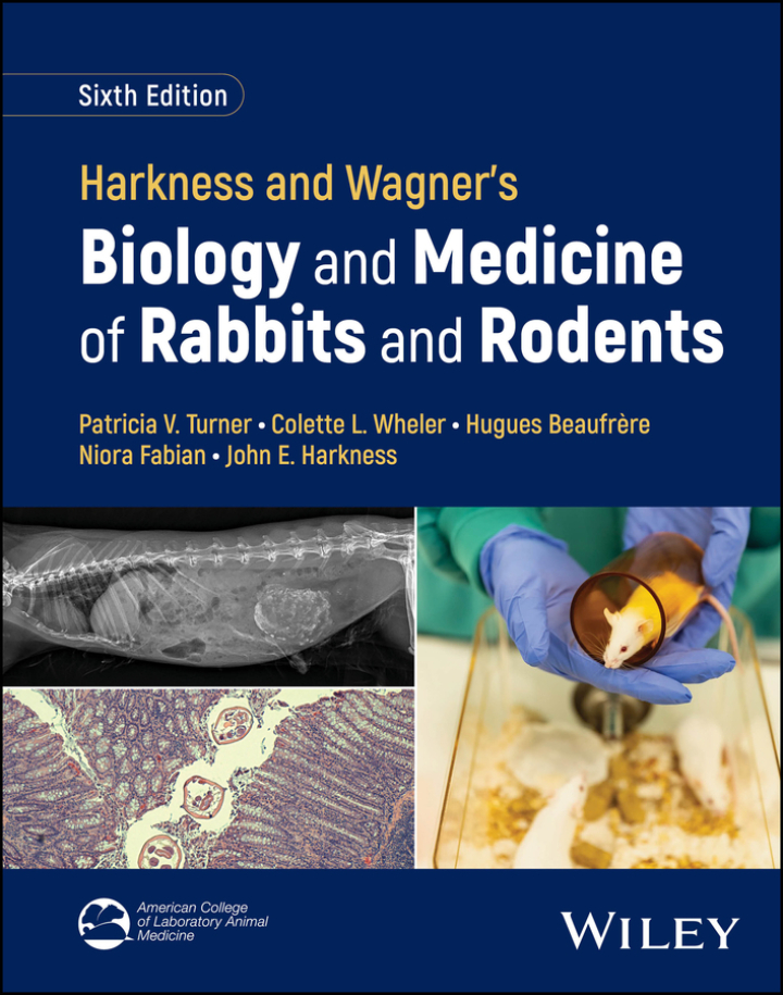 Harkness and Wagner's Biology and Medicine of Rabbits and Rodents 6th Edition
