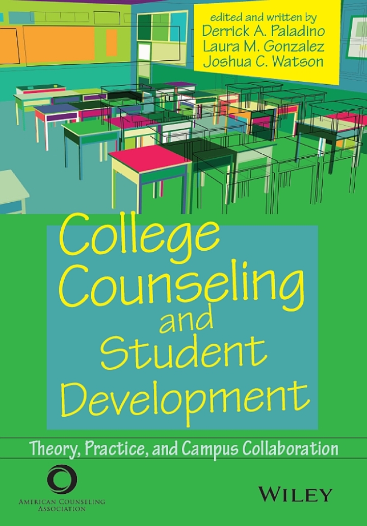 College Counseling and Student Development: Theory, Practice, and Campus Collaboration