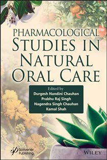 Pharmacological Studies in Natural Oral Care