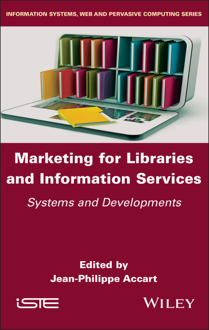 Marketing for Libraries and Information Services: Systems and Developments