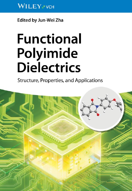 Functional Polyimide Dielectrics: Structure, Properties, and Applications