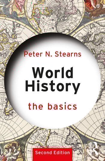 World History The Basics By Peter N. Stearns