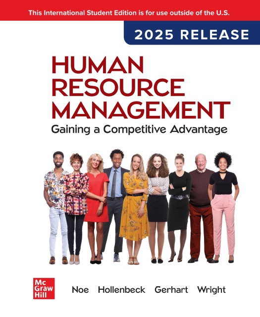 Human Resource Management: Gaining a Competitive Advantage: 2025 Release