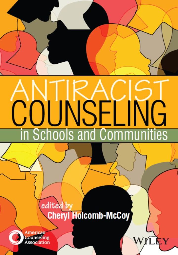 Antiracist Counseling in Schools and Communities