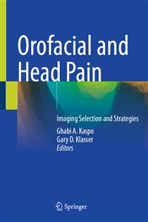 Orofacial and Head Pain Imaging Selection and Strategies