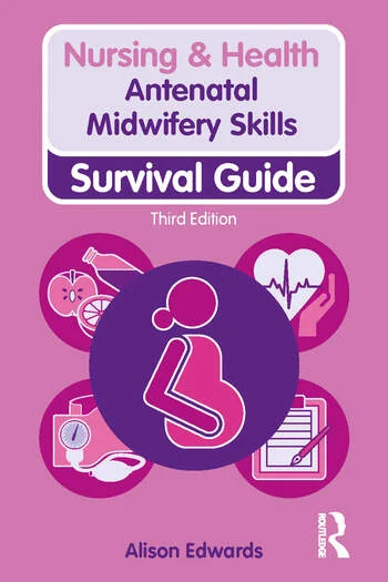 Antenatal Midwifery Skills By Alison Edwards