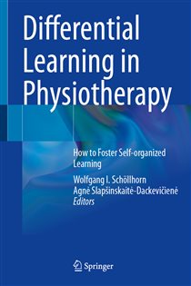 Differential Learning in Physiotherapy How to Foster Self-organized Learning